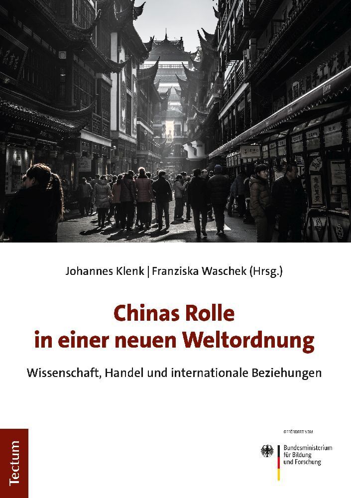 Cover: 9783828845763 | Chinas Rolle in einer neuen Weltordnung | Johannes Klenk (u. a.)