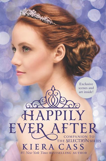 Cover: 9780062414083 | Happily Ever After: Companion to the Selection Series | Kiera Cass