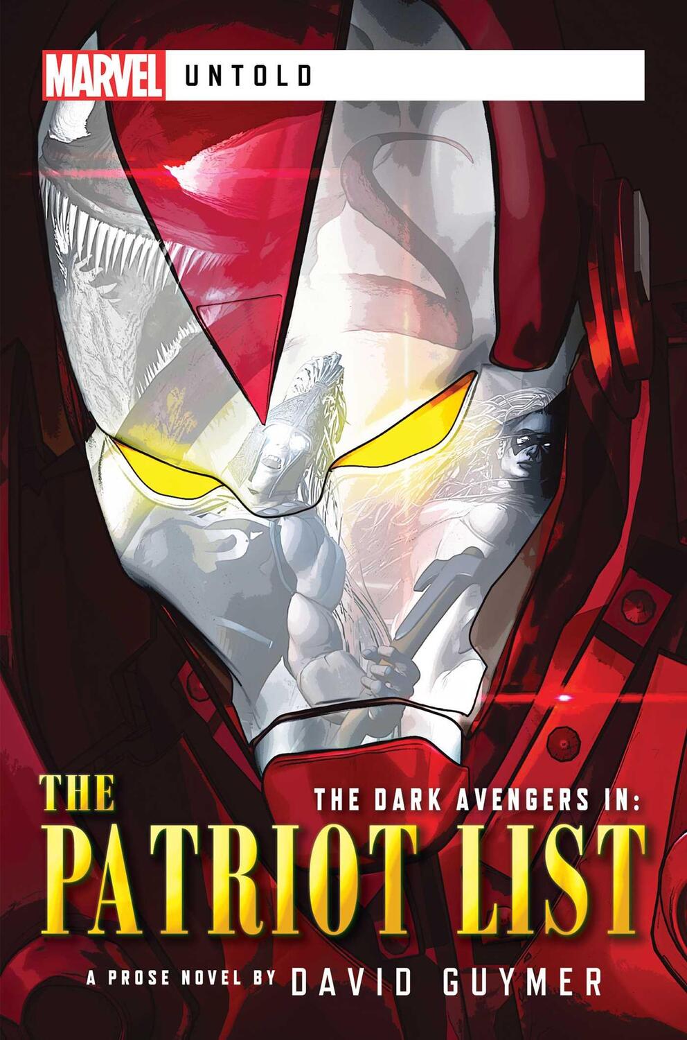 Cover: 9781839080647 | Dark Avengers: The Patriot List | A Marvel: Untold Novel | Guymer