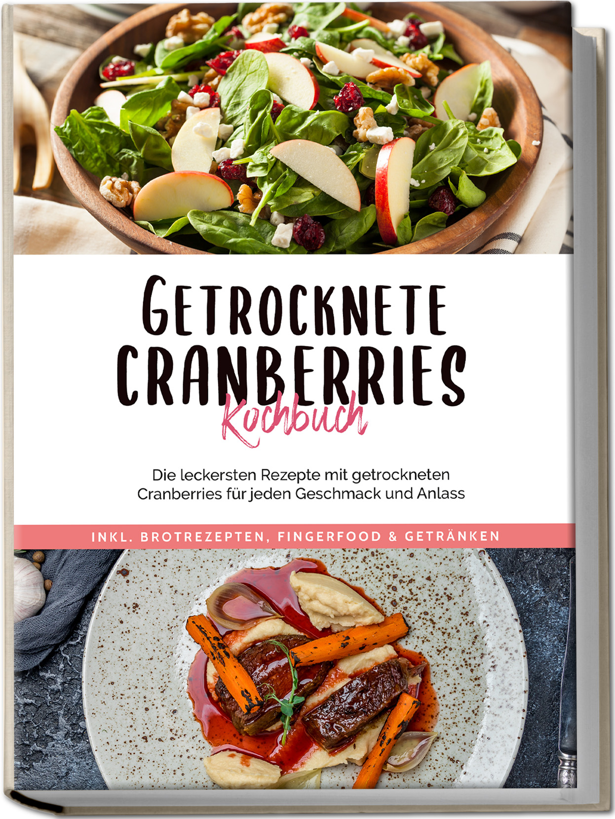 Cover: 9783969304860 | Getrocknete Cranberries Kochbuch | Ann-Kristin Lehmann | Taschenbuch