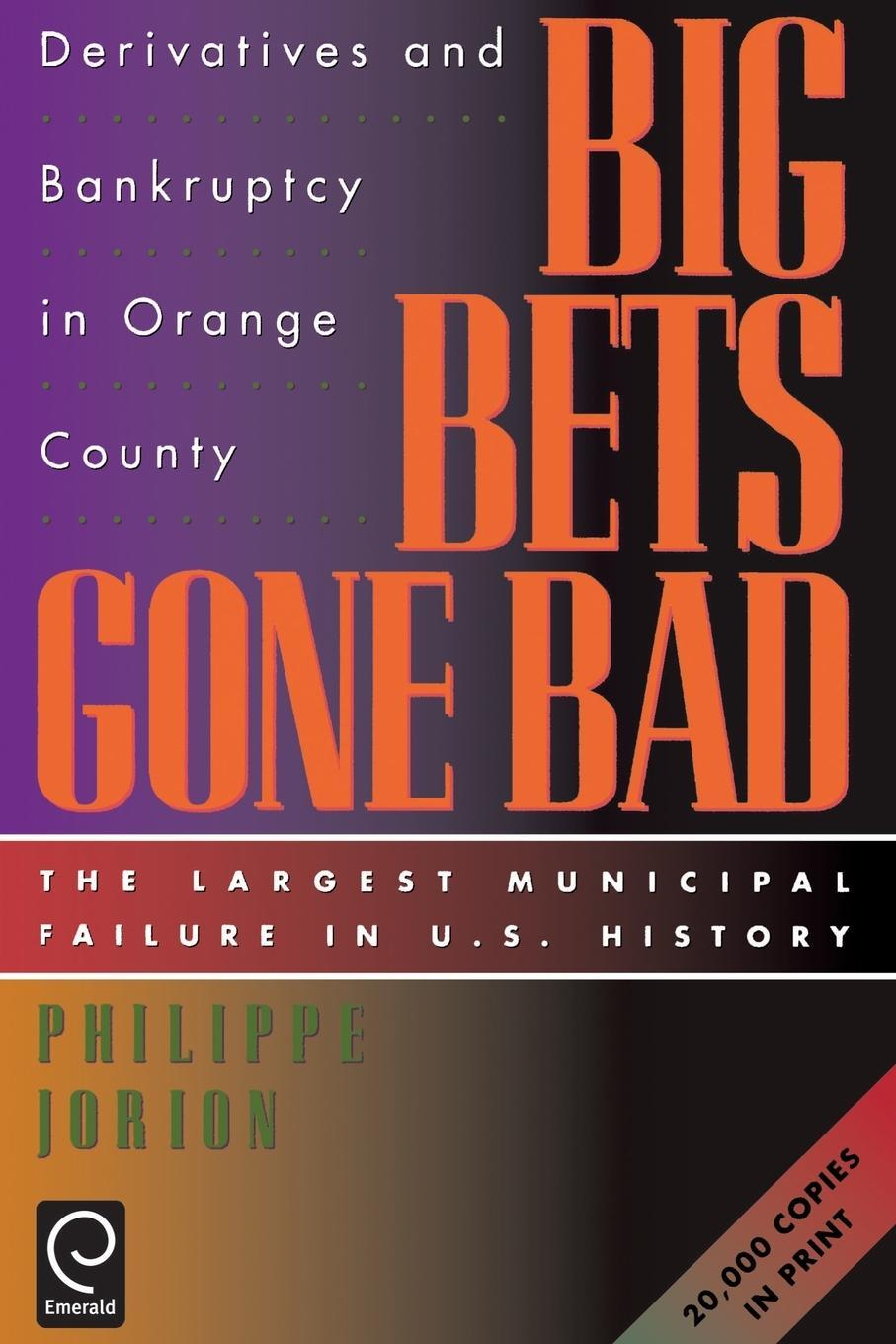 Cover: 9780123903600 | Big Bets Gone Bad | Philippe Jorion | Taschenbuch | Paperback | 1995