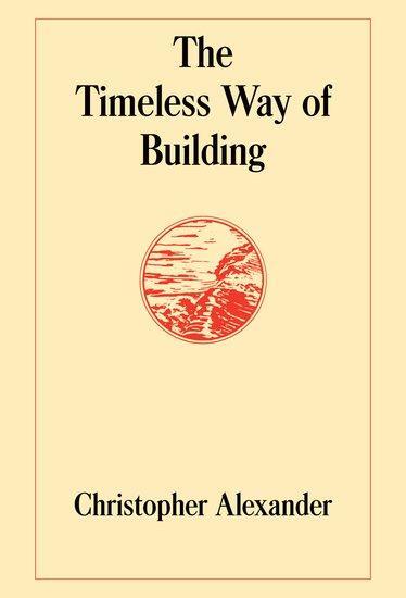 Cover: 9780195024029 | The Timeless Way of Building | Christopher Alexander | Buch | Gebunden