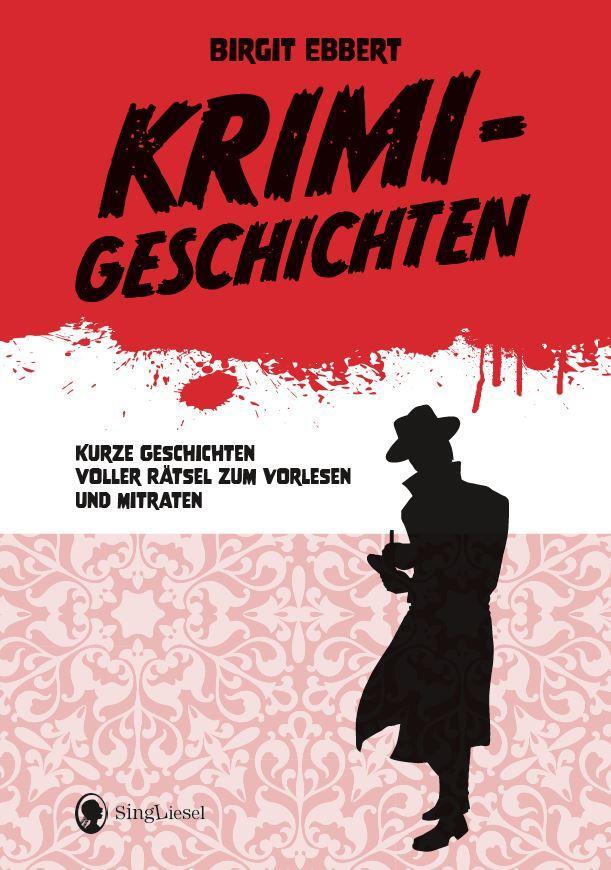 Cover: 9783948106058 | Krimigeschichten | Birgit Ebbert | Buch | 120 S. | Deutsch | 2023