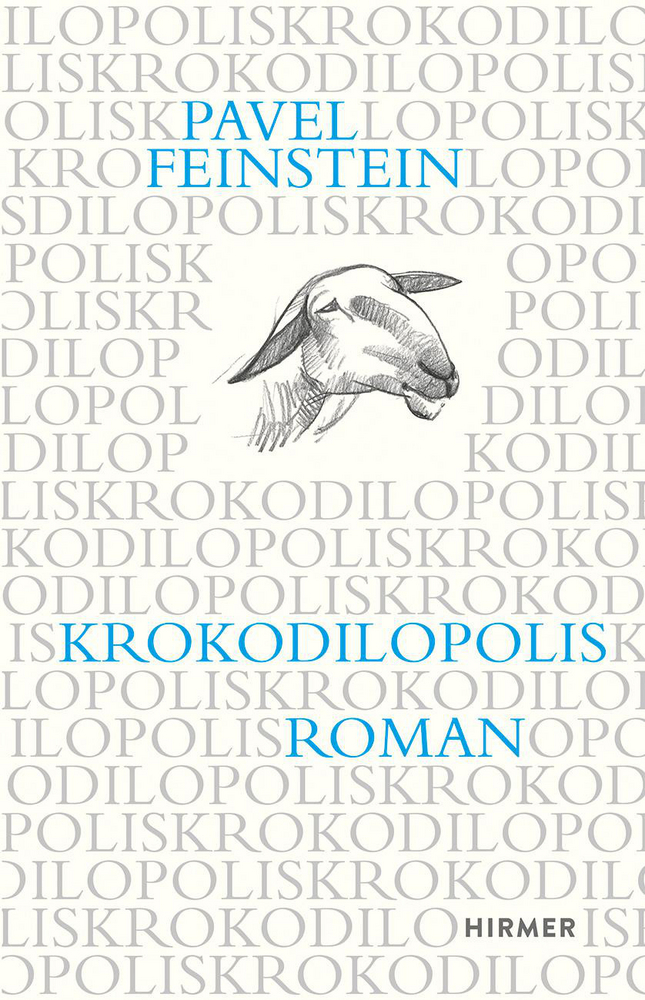 Cover: 9783777434643 | Krokodilopolis | Roman | Pavel Feinstein | Buch | Deutsch | 2020