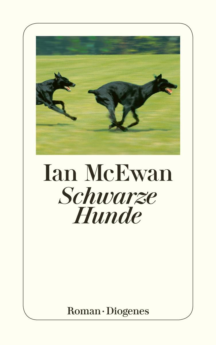 Cover: 9783257228182 | Schwarze Hunde | Ian McEwan | Taschenbuch | Diogenes Taschenbücher