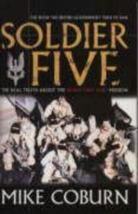 Cover: 9781840189070 | Soldier Five | The Real Truth About The Bravo Two Zero Mission | Buch