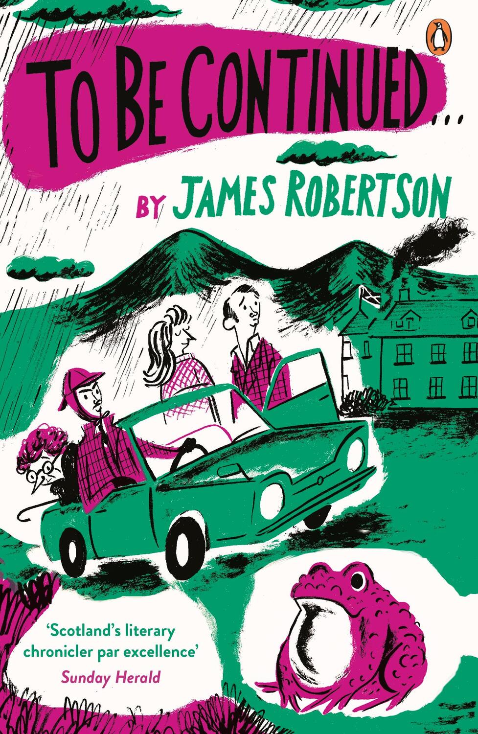 Cover: 9780241146859 | To Be Continued | James Robertson | Taschenbuch | 324 S. | Englisch