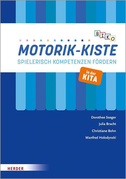 Cover: 9783451387760 | BIKO Motorik-Kiste | Spielerisch Kompetenzen fördern in der Kita
