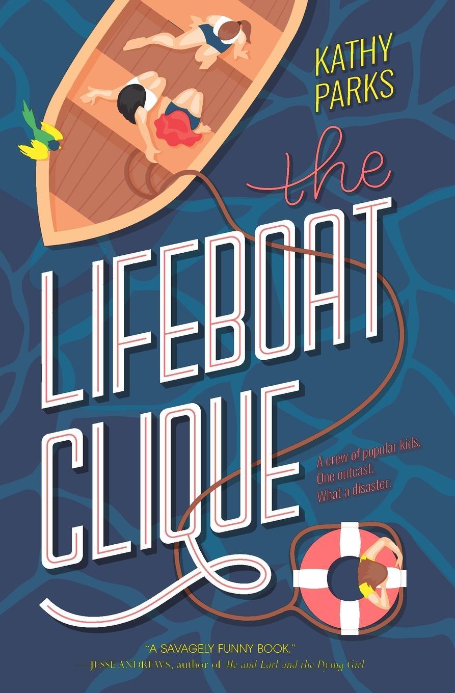 Cover: 9780062393982 | Lifeboat Clique, The | Kathy Parks | Taschenbuch | Paperback | 2020