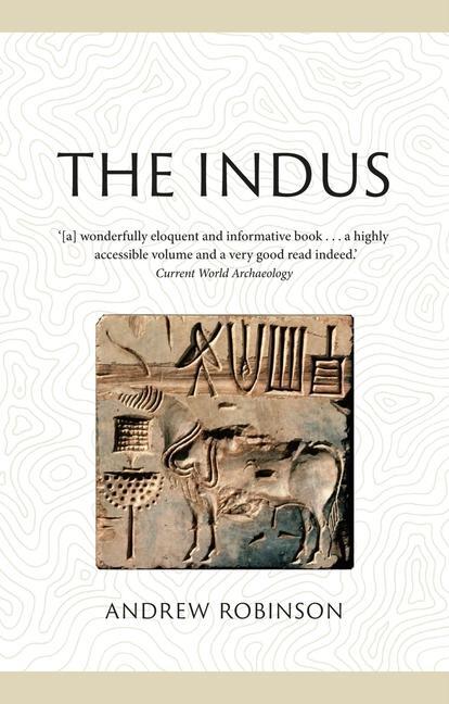 Cover: 9781789143850 | The Indus | Lost Civilizations | Andrew Robinson | Taschenbuch | 2021