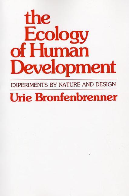 Cover: 9780674224575 | The Ecology of Human Development | Experiments by Nature and Design