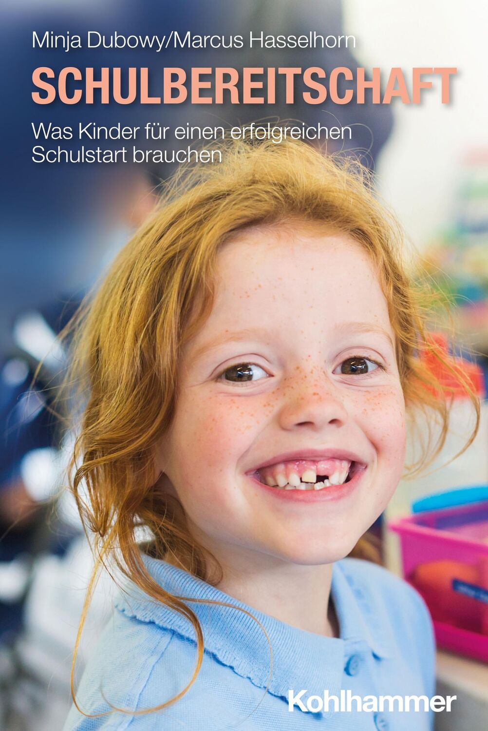 Cover: 9783170448209 | Schulbereitschaft | Minja Dubowy (u. a.) | Taschenbuch | 131 S. | 2024