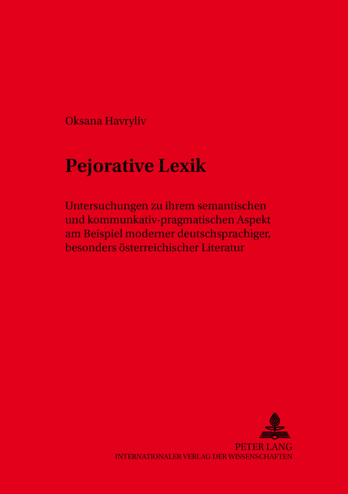 Cover: 9783631508046 | Pejorative Lexik | Oksana Havryliv | Taschenbuch | Deutsch