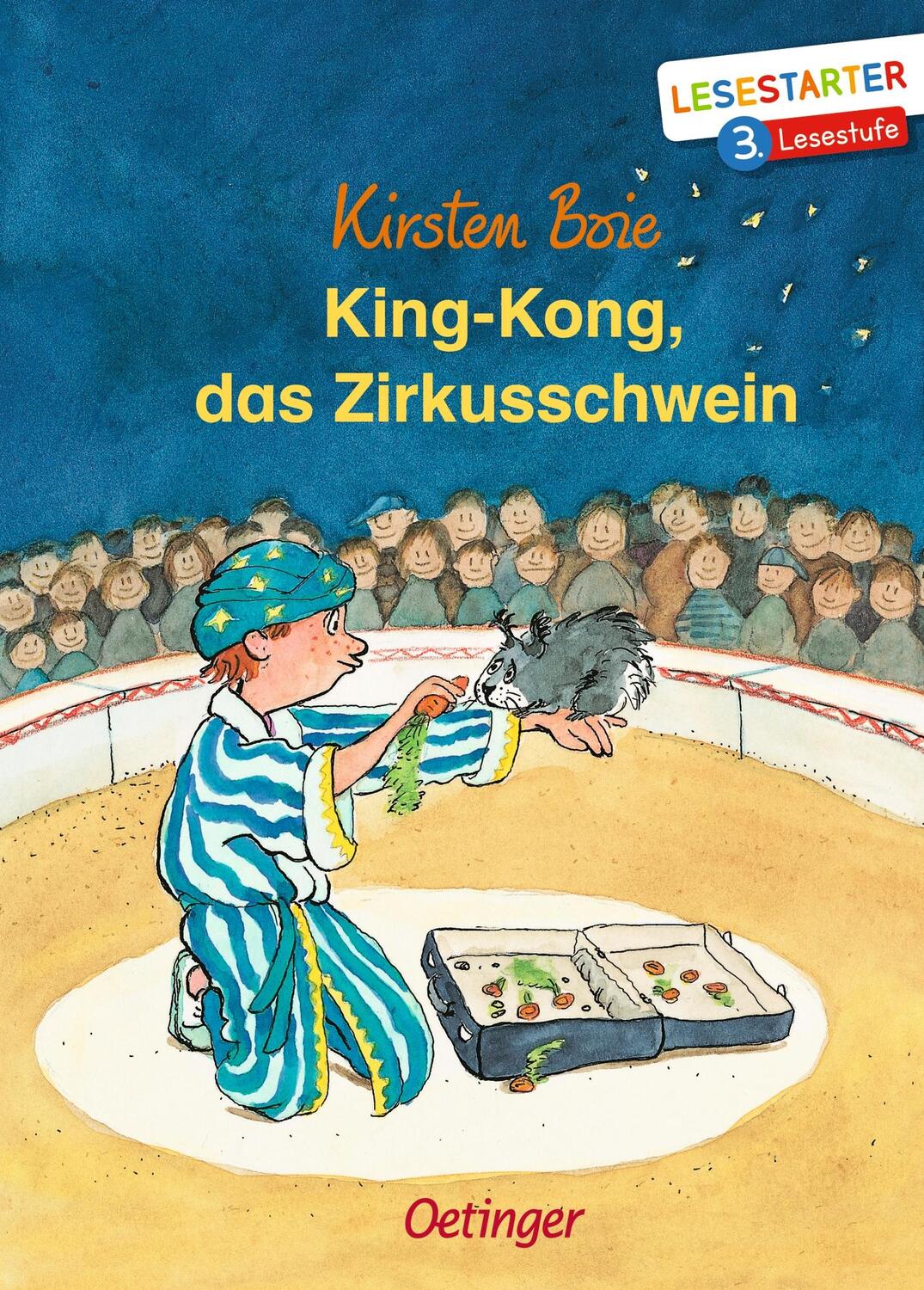 Cover: 9783751203395 | King-Kong, das Zirkusschwein | Lesestarter. 3. Lesestufe | Boie | Buch