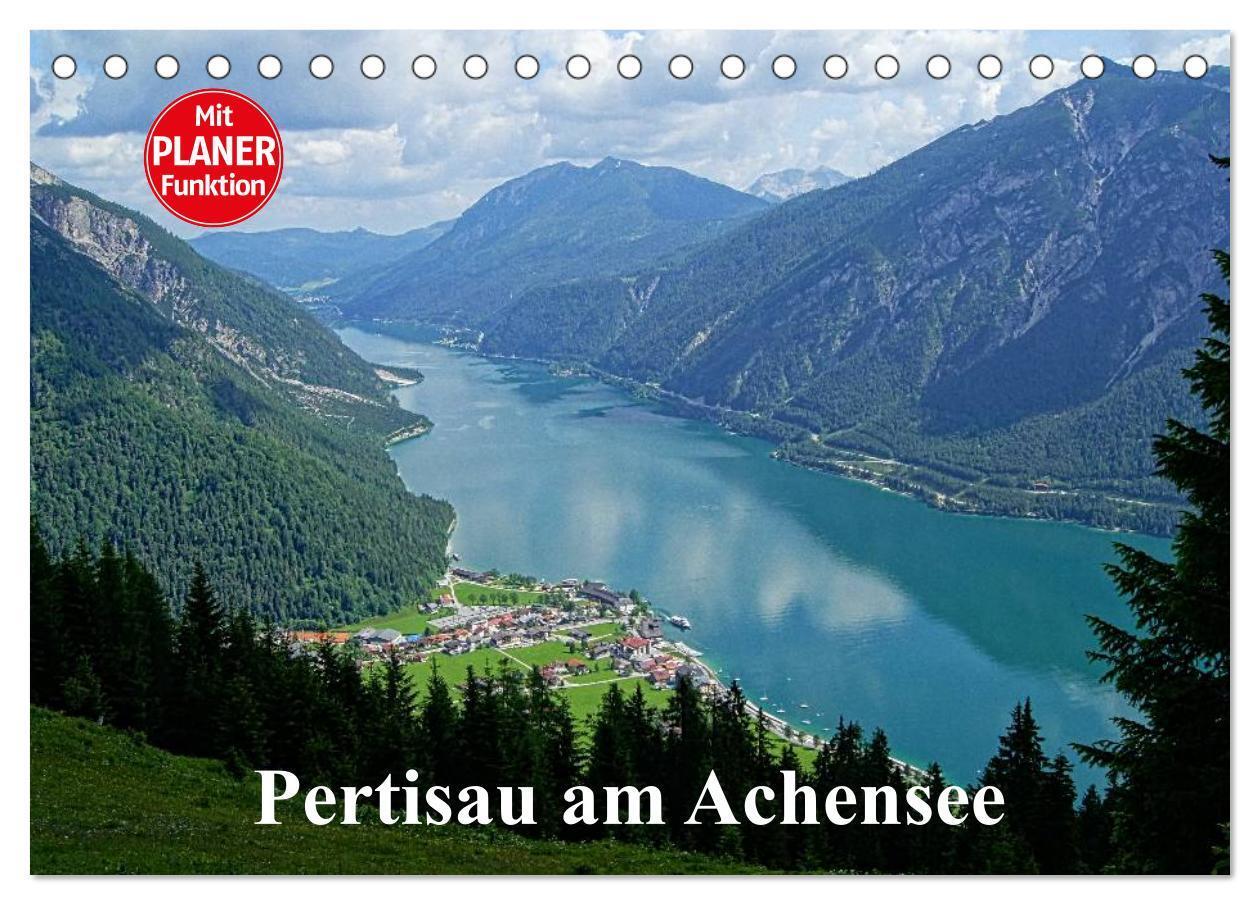Cover: 9783383336072 | Pertisau am Achensee (Tischkalender 2024 DIN A5 quer), CALVENDO...