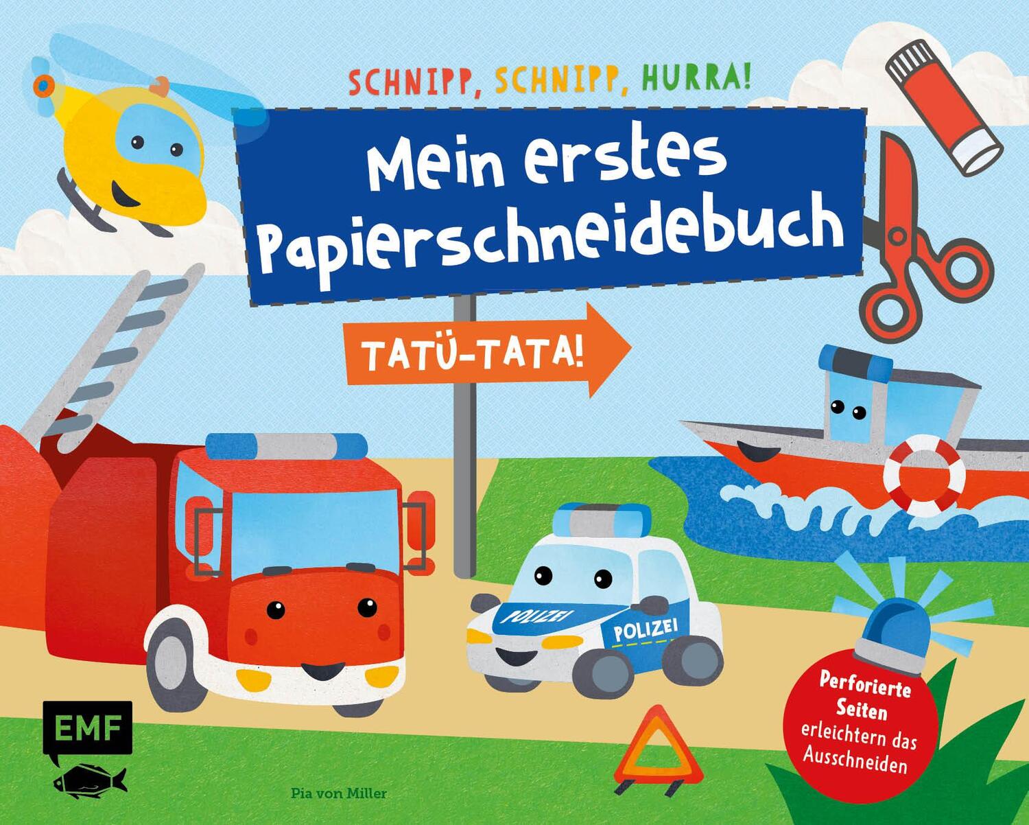 Cover: 9783745914719 | Schnipp, Schnipp, Hurra - Mein erstes Papierschneidebuch:...