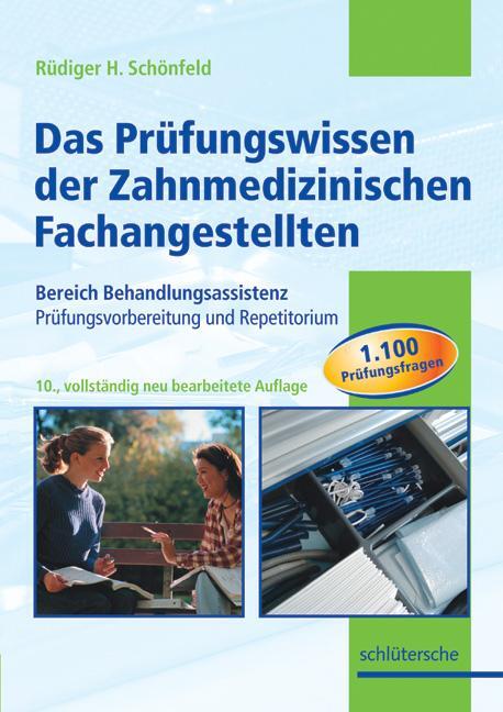 Cover: 9783899936001 | Das Prüfungswissen der Zahnmedizinischen Fachangestellten | Schönfeld