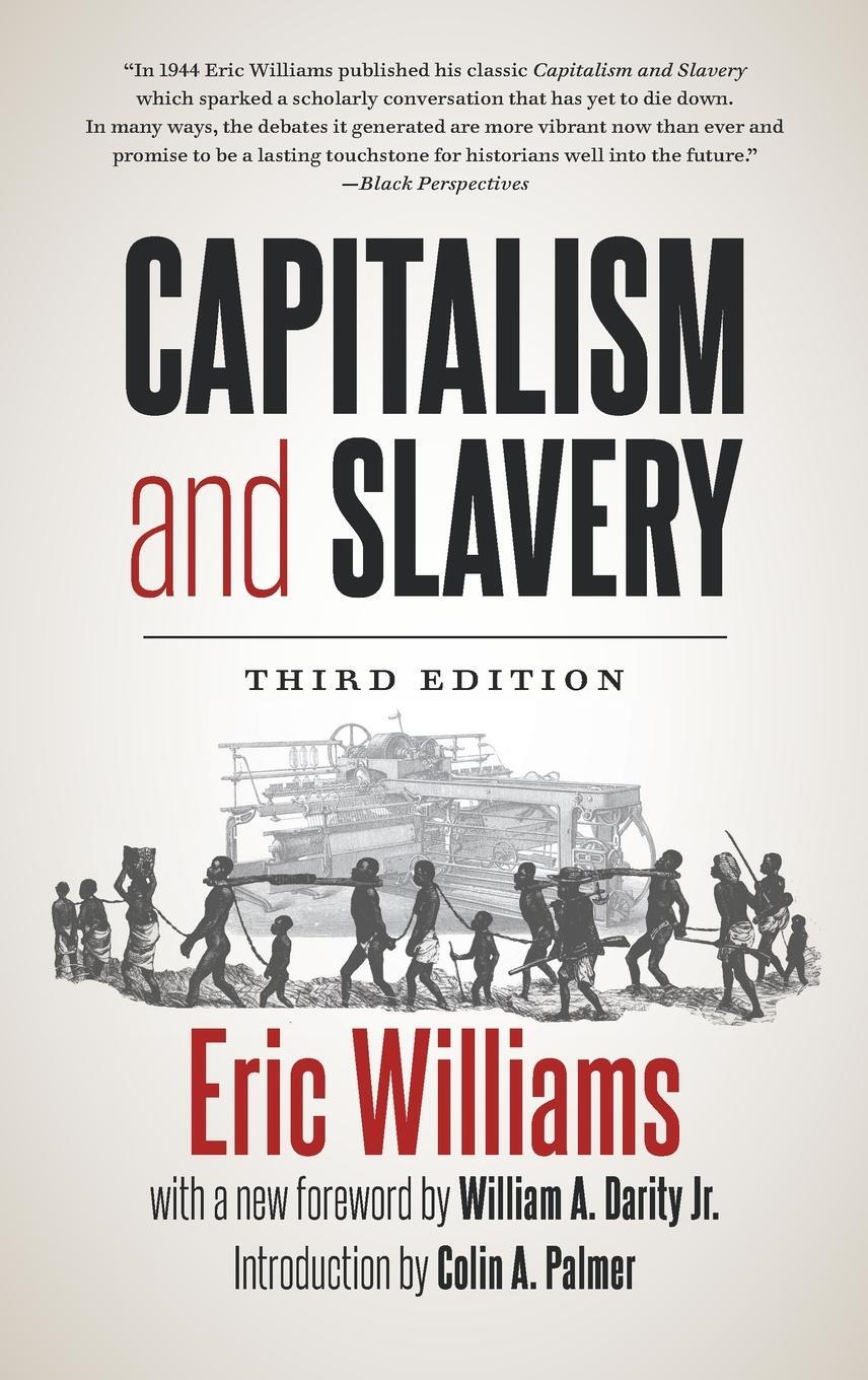 Cover: 9781469663678 | Capitalism and Slavery, Third Edition | Eric Williams | Buch | 2021