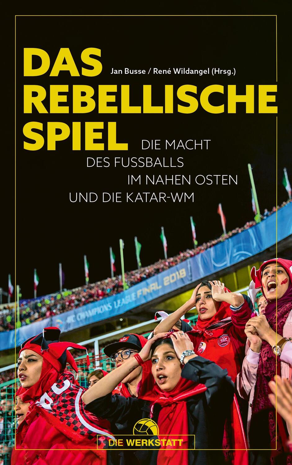 Cover: 9783730706077 | Das rebellische Spiel | Jan Busse (u. a.) | Taschenbuch | Deutsch