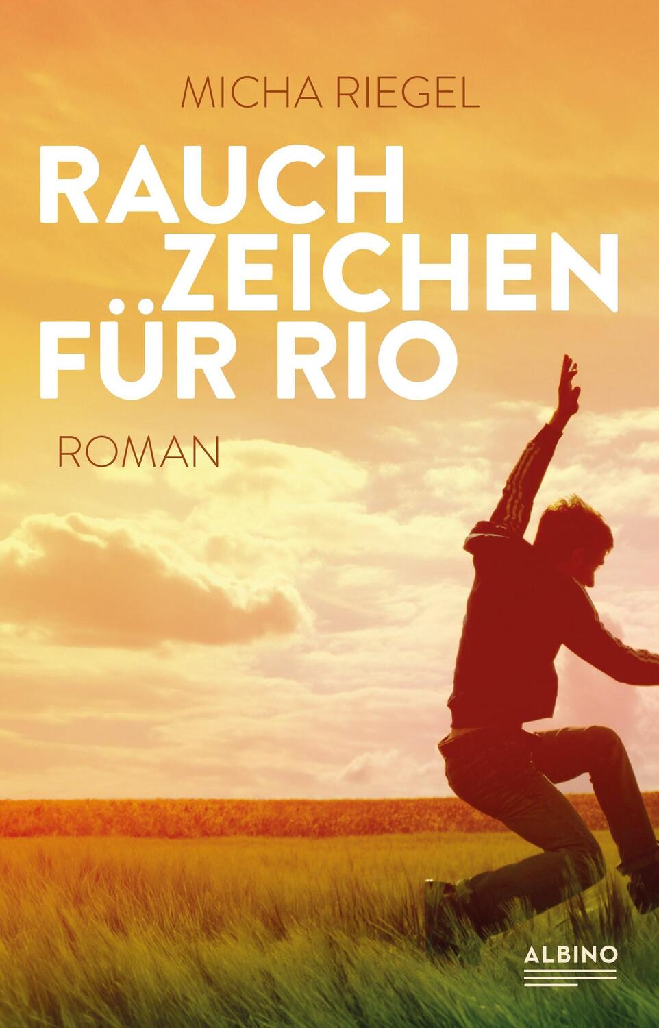 Cover: 9783863003791 | Rauchzeichen für Rio | Micha Riegel | Buch | 304 S. | Deutsch | 2024