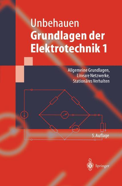 Cover: 9783642636134 | Grundlagen der Elektrotechnik. Bd.1 | Rolf Unbehauen | Taschenbuch