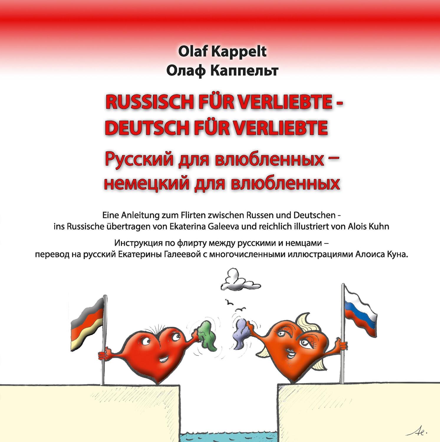 Cover: 9783939929185 | Russisch für Verliebte - Deutsch für Verliebte | Olaf Kappelt | Buch