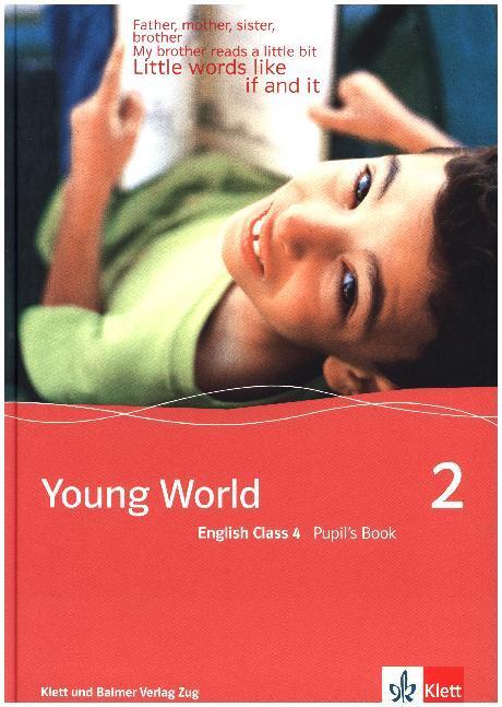 Cover: 9783264835304 | Young World 2. English Class 4 | Pupil's Book | Arnet-Clark (u. a.)