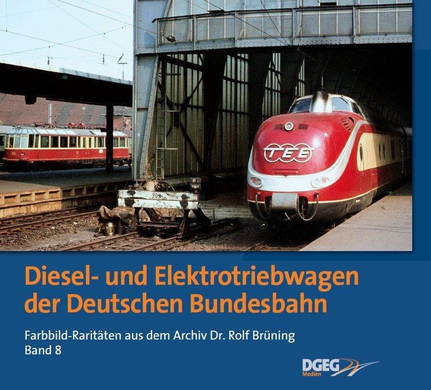 Cover: 9783937189710 | Diesel- und Elektrotriebwagen der DB | Rolf Brüning | Buch | Deutsch