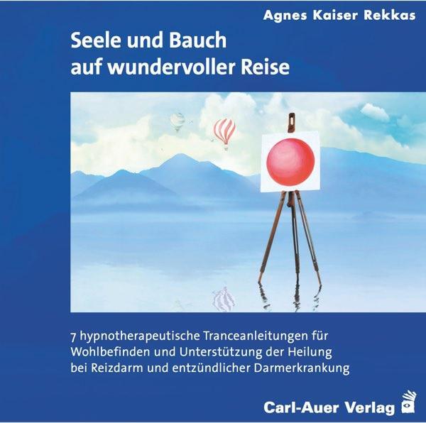 Cover: 9783849702380 | Seele und Bauch auf wundervoller Reise | Agnes Kaiser Rekkas | CD