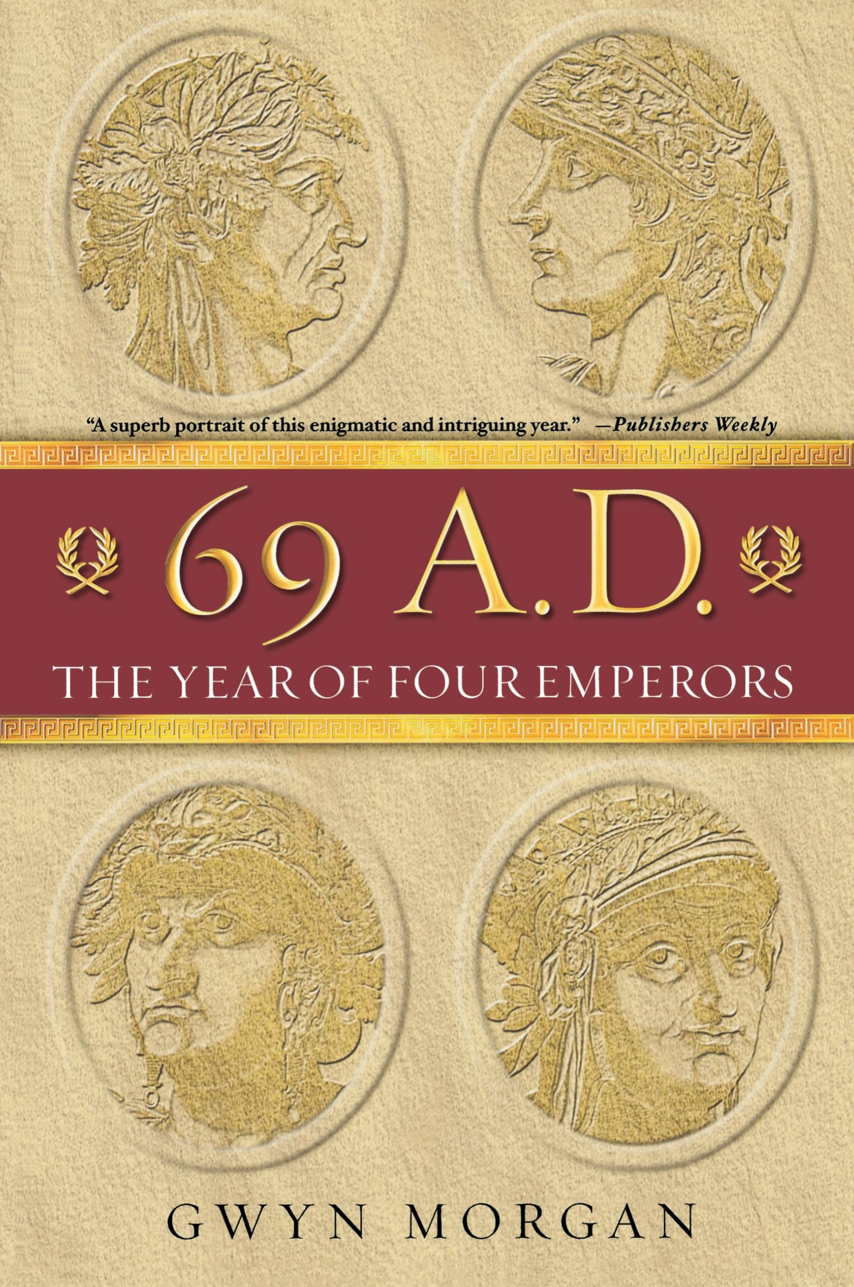 Cover: 9780195315899 | 69 A.D. | The Year of Four Emperors | Gwyn Morgan | Taschenbuch | 2007