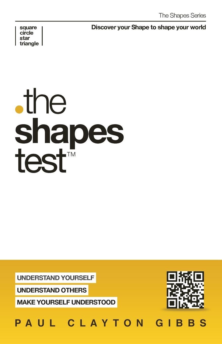 Cover: 9781946369536 | The Shapes Test | Paul Clayton Gibbs | Taschenbuch | Paperback | 2021