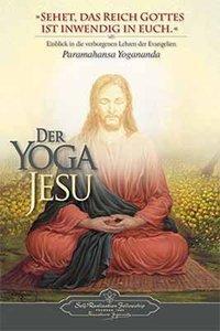 Cover: 9780876120286 | Der Yoga Jesu | Einblick in die verborgenen Lehren der Evangelien