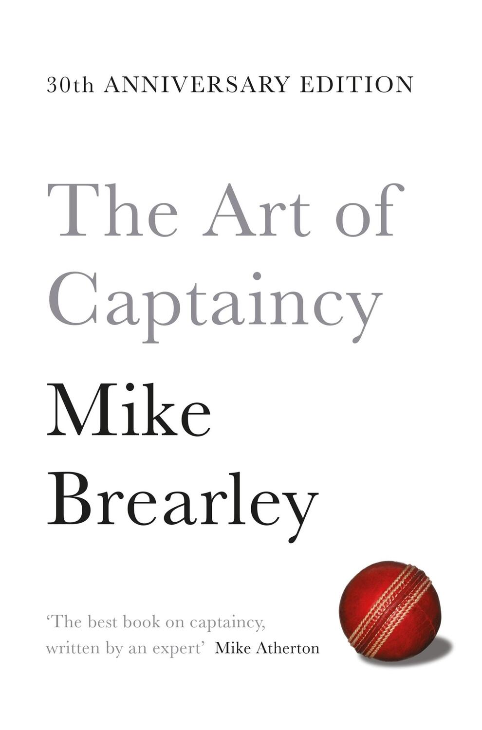 Cover: 9781447294351 | The Art of Captaincy | What Sport Teaches Us About Leadership | Buch