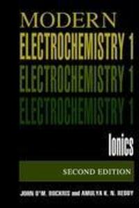 Cover: 9780306455544 | Volume 1: Modern Electrochemistry | Ionics | John O'M. Bockris (u. a.)