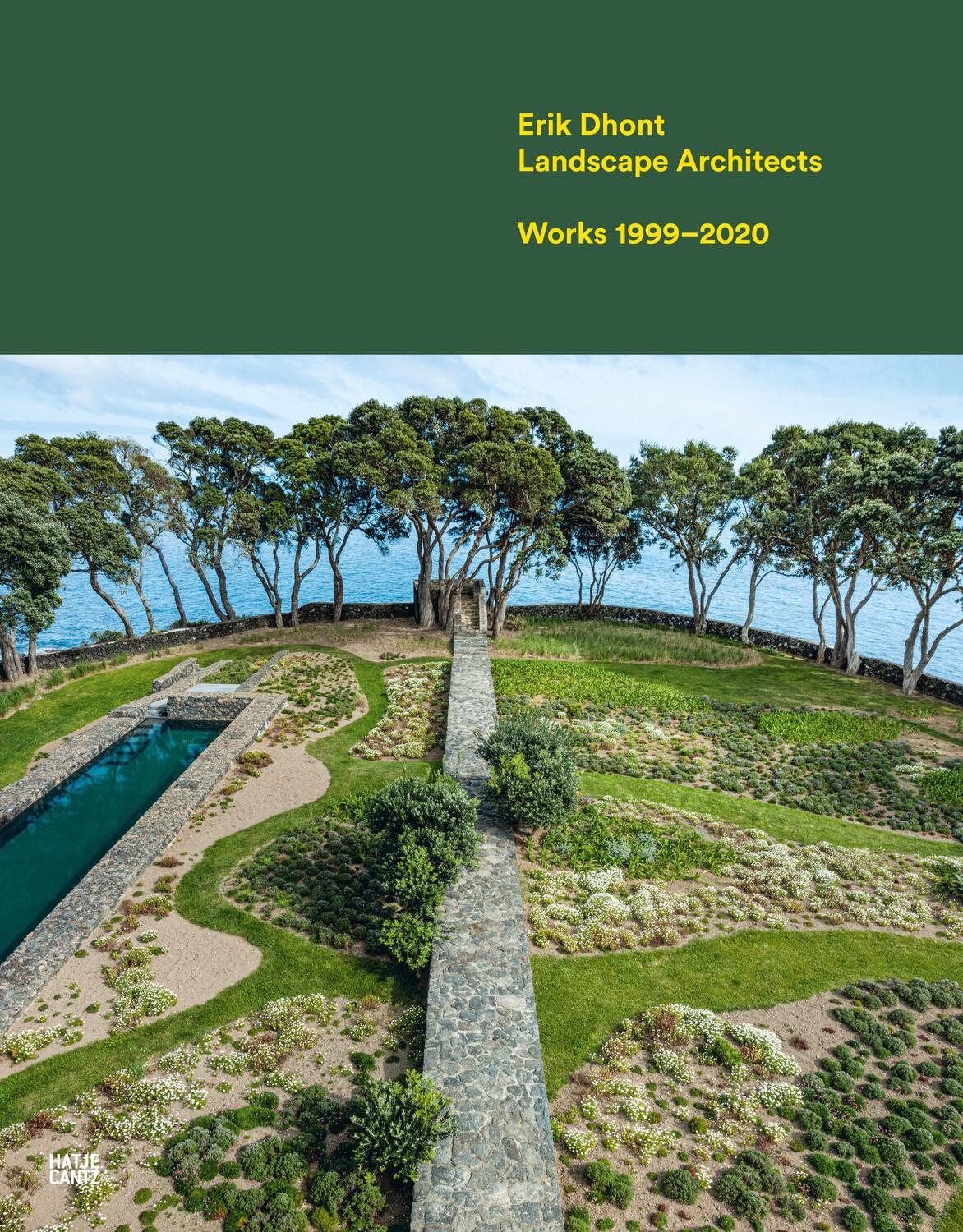 Cover: 9783775748155 | Erik Dhont Landscape Architects | Works 1999-2020 | Erik Dhont (u. a.)