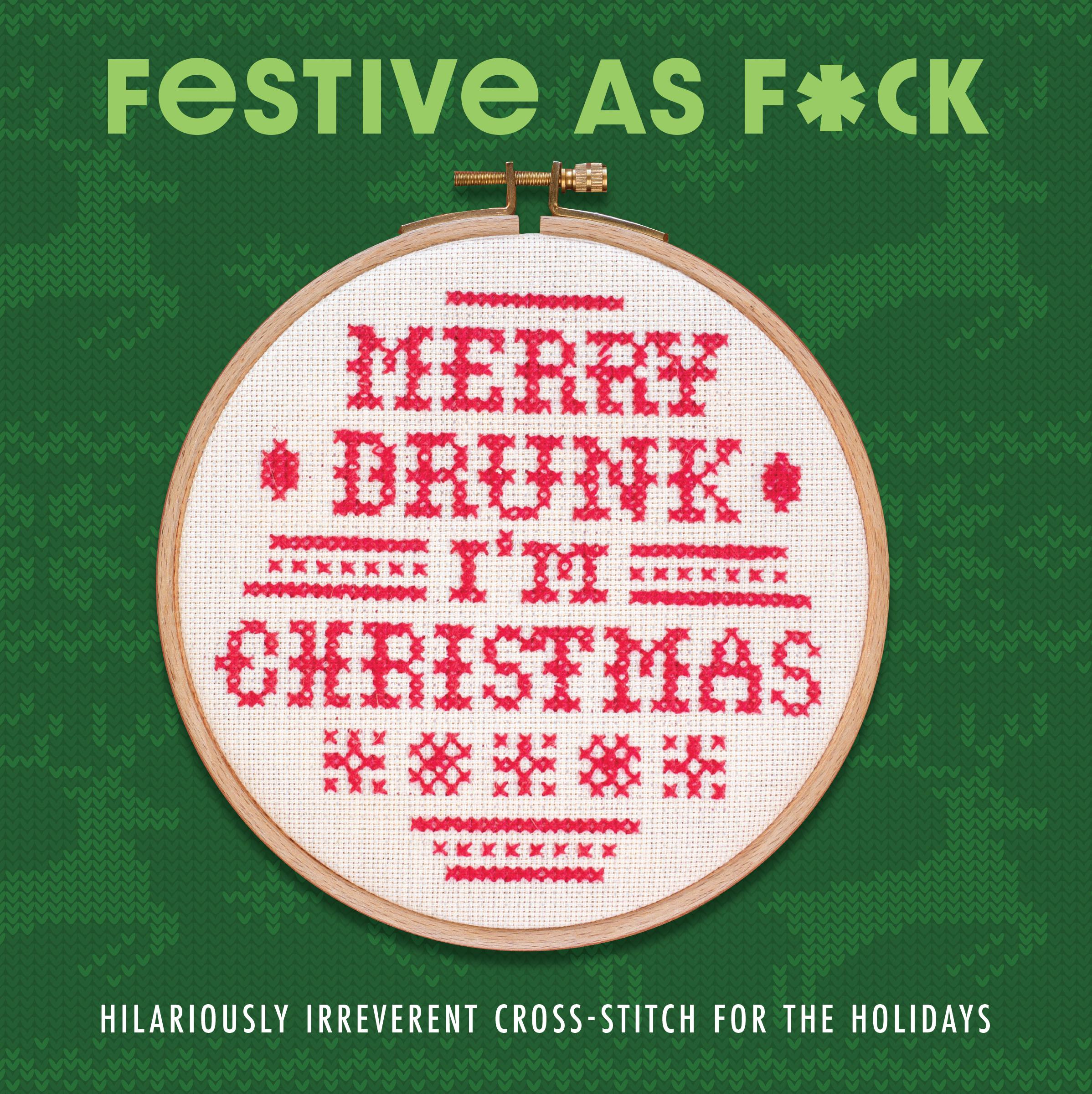 Cover: 9798886740769 | Festive As F*ck | Subversive Cross-Stitch for the Holidays | Owen