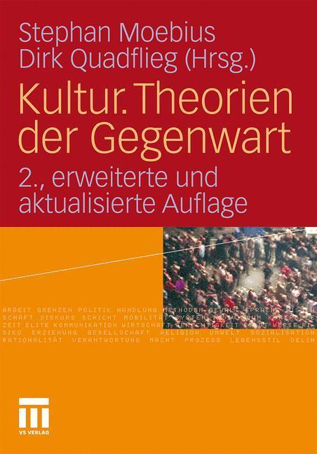 Cover: 9783531167756 | Kultur. Theorien der Gegenwart | Dirk Quadflieg (u. a.) | Buch | 2010