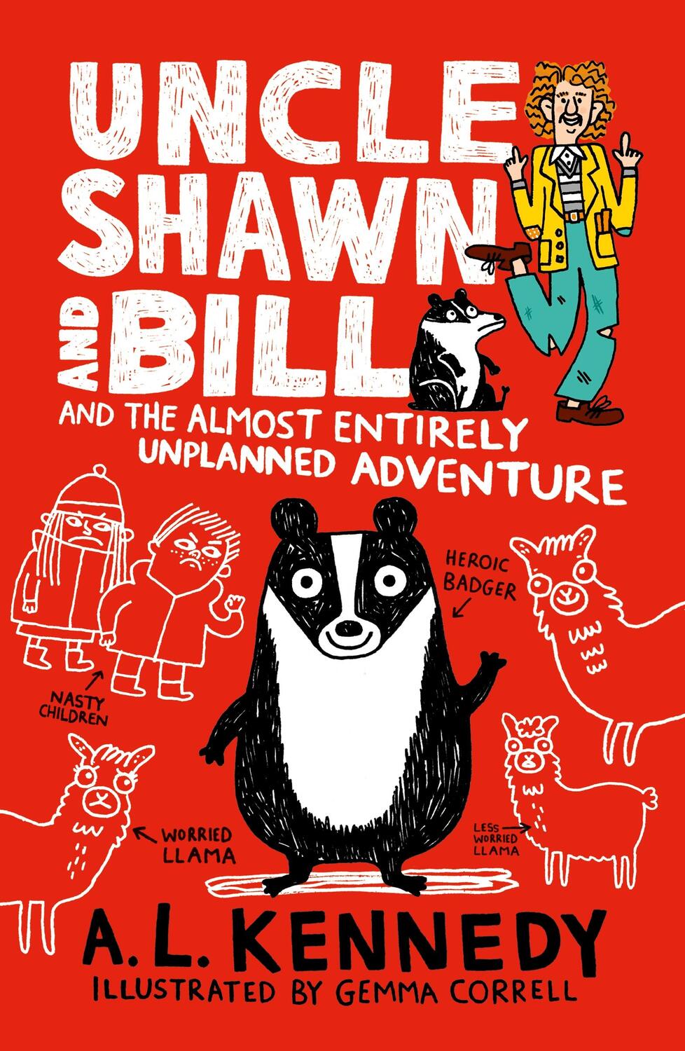 Cover: 9781406378337 | Uncle Shawn and Bill and the Almost Entirely Unplanned Adventure
