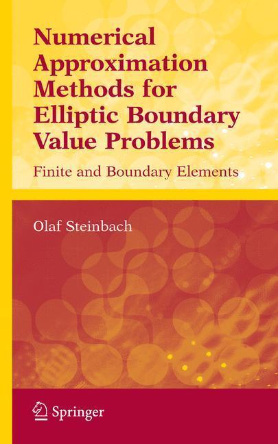 Cover: 9781441921734 | Numerical Approximation Methods for Elliptic Boundary Value Problems