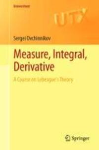 Cover: 9781461471950 | Measure, Integral, Derivative | A Course on Lebesgue's Theory | Buch
