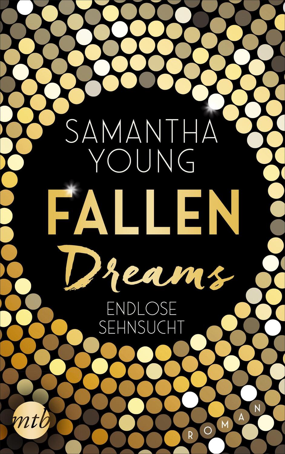 Cover: 9783745700701 | Fallen Dreams - Endlose Sehnsucht | Samantha Young | Taschenbuch