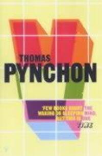 Cover: 9780099533313 | V. | Thomas Pynchon | Taschenbuch | Vintage Classics | Englisch | 1995