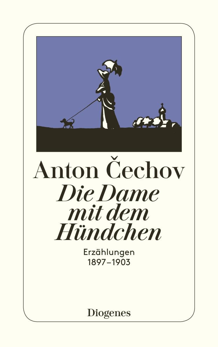 Cover: 9783257202663 | Die Dame mit dem Hündchen | Erzählungen 1897-1903 | Anton Cechov
