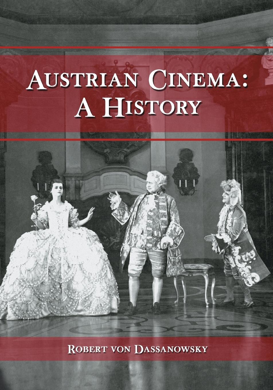 Cover: 9780786437337 | Austrian Cinema | A History | Robert Von Dassanowsky | Taschenbuch