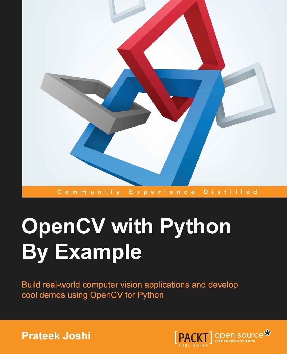 Cover: 9781785283932 | OpenCV with Python By Example | Prateek Joshi | Taschenbuch | Englisch