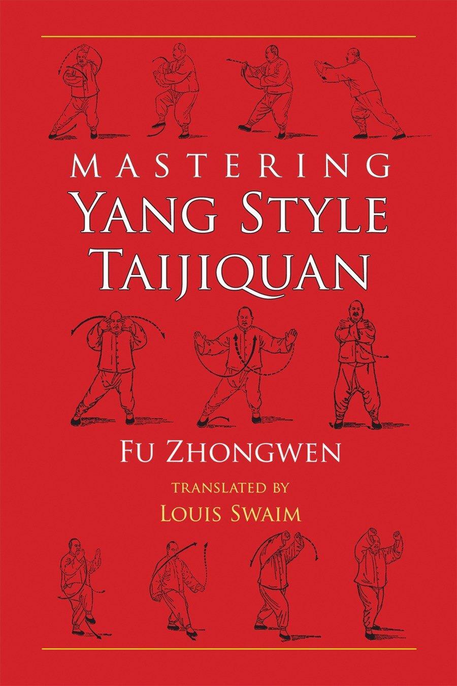 Cover: 9781583941522 | Mastering Yang Style Taijiquan | Fu Zhongwen | Taschenbuch | Englisch