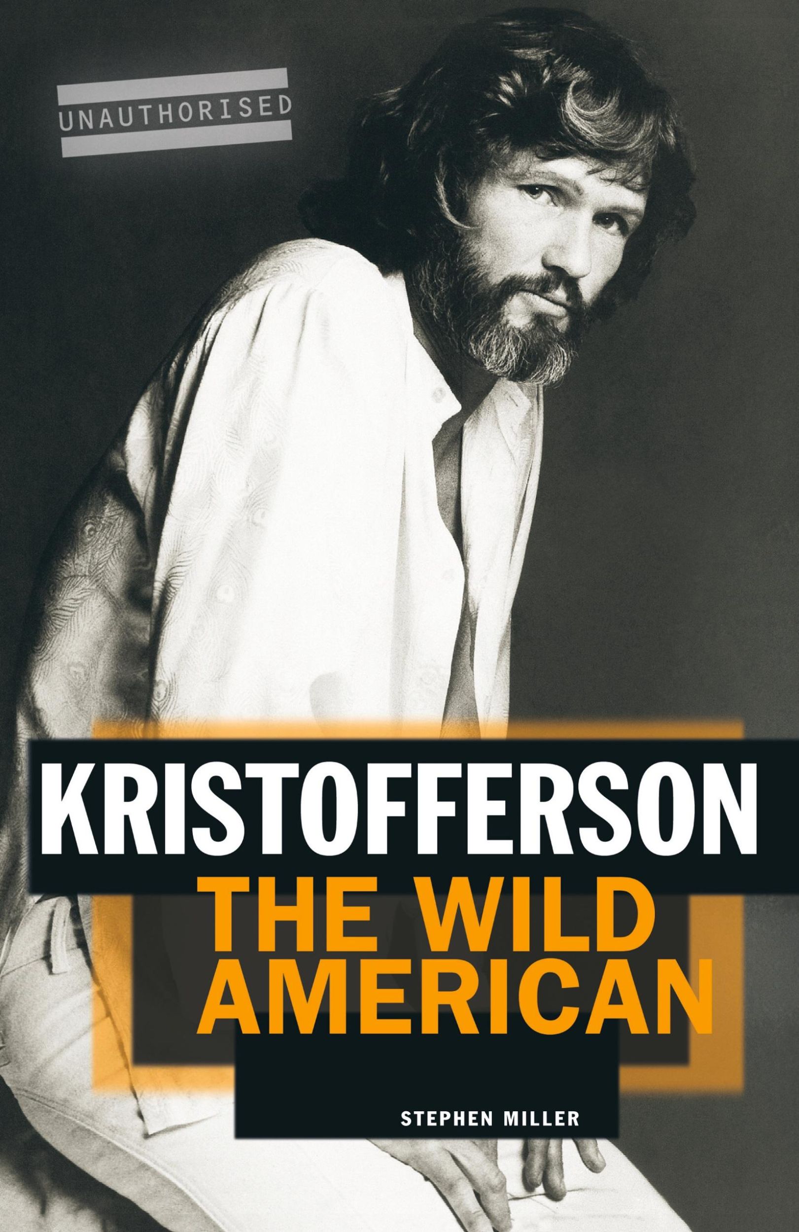 Cover: 9781849381741 | Kristofferson | The Wild American | Stephen Miller | Taschenbuch