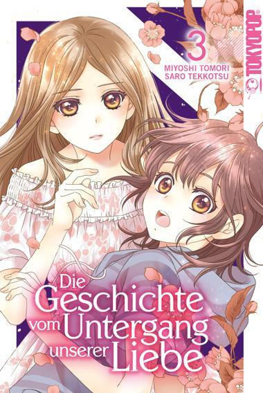 Cover: 9783842067271 | Die Geschichte vom Untergang unserer Liebe 03 | Miyoshi Tomori (u. a.)