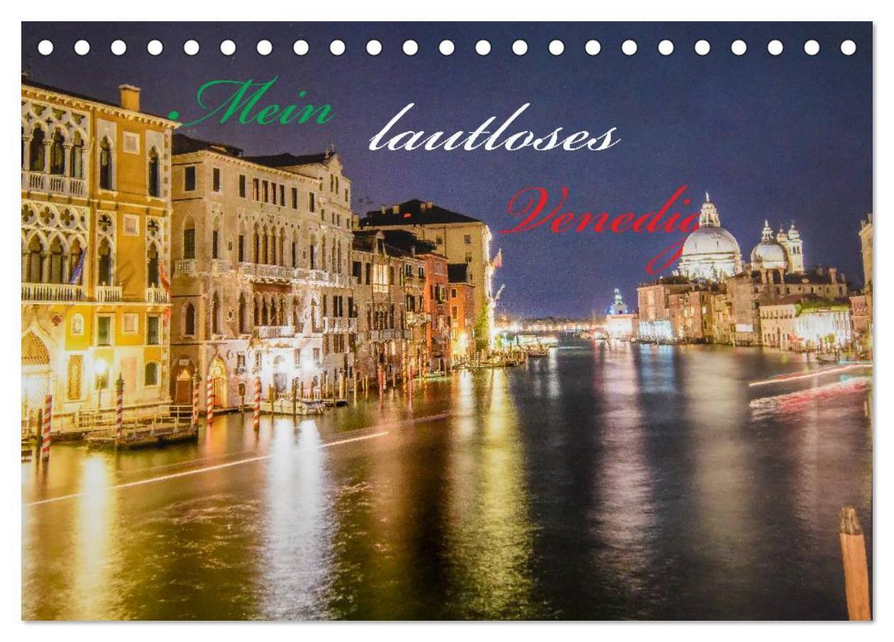 Cover: 9783435663026 | Mein lautloses Venedig (Tischkalender 2025 DIN A5 quer), CALVENDO...