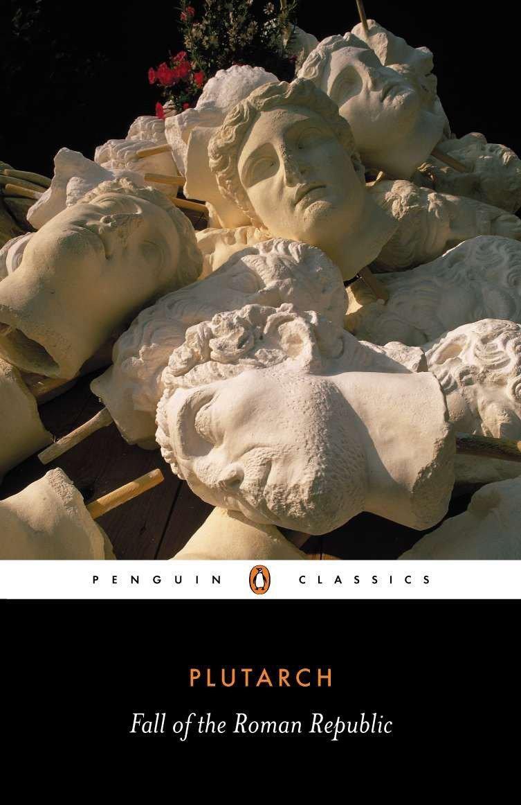Cover: 9780140449341 | The Fall of the Roman Republic: Six Lives | Plutarch | Taschenbuch